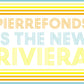 Carte postale "Pierrefonds is the new Riviera"